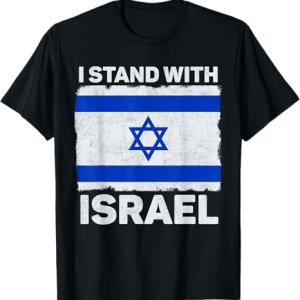 Screenshot 2025-06-09 at 18-27-17 7 Powerful I Stand With Israel T-Shirts to Wear Your Support with Pride - IsraBack